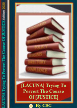 LACUNA Trying To Pervert The Course Of JUSTICE By GSG Law