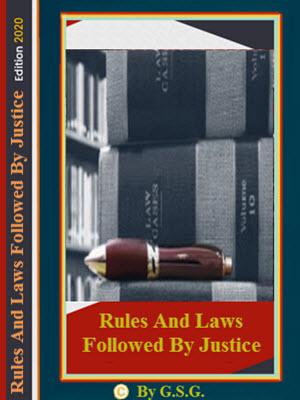Rules And Laws Followed By Justics By GSG